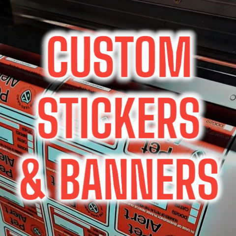 CUSTOM STICKERS / BANNERS AND MORE