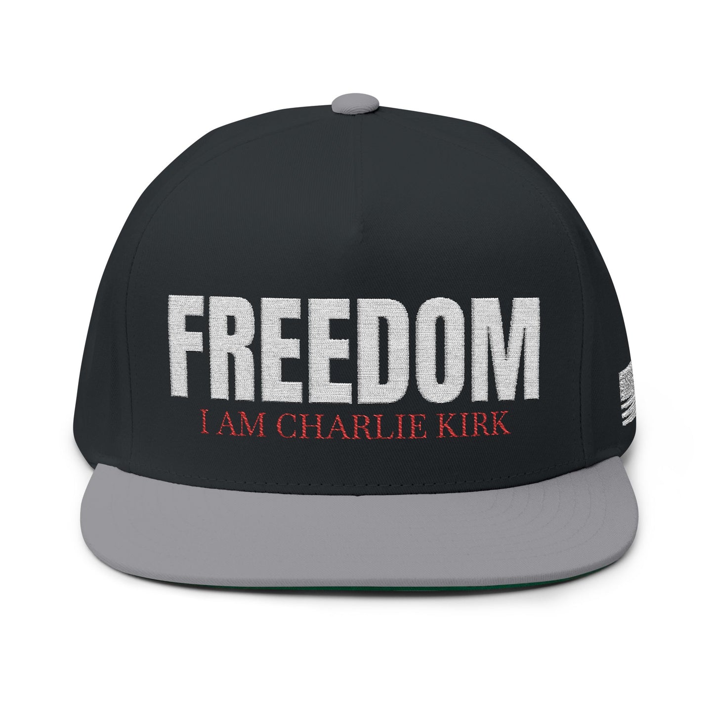 Freedom , I am Charlie Kirk Flat Bill Hat White Embroidery