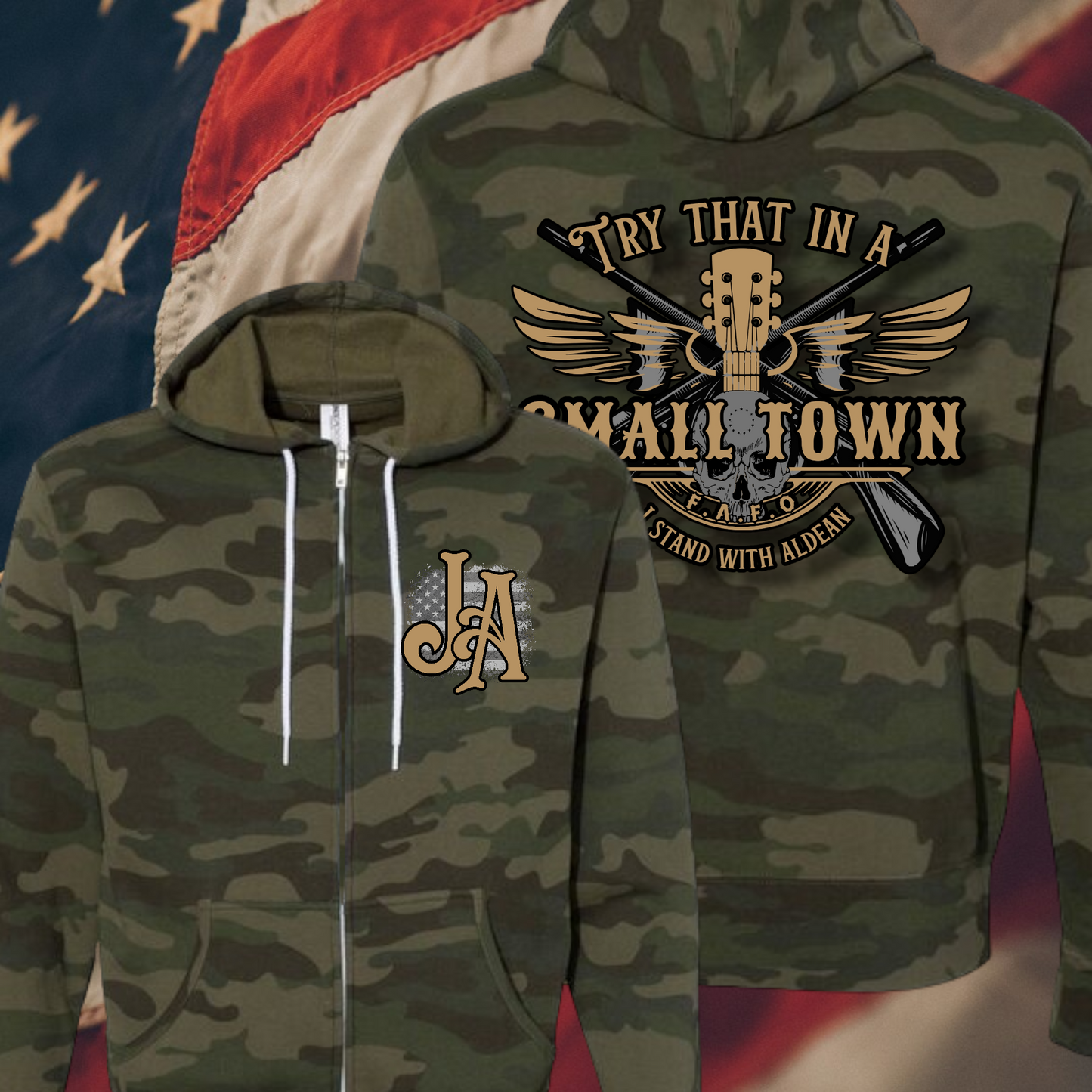 CAMO TRY THAT IN A SMALL TOWN ZIP UP