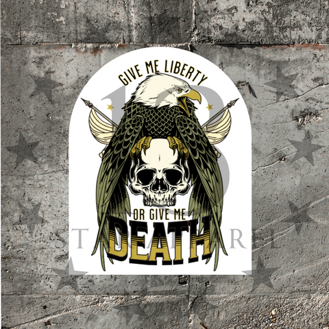 LIBERTY OR DEATH DECAL