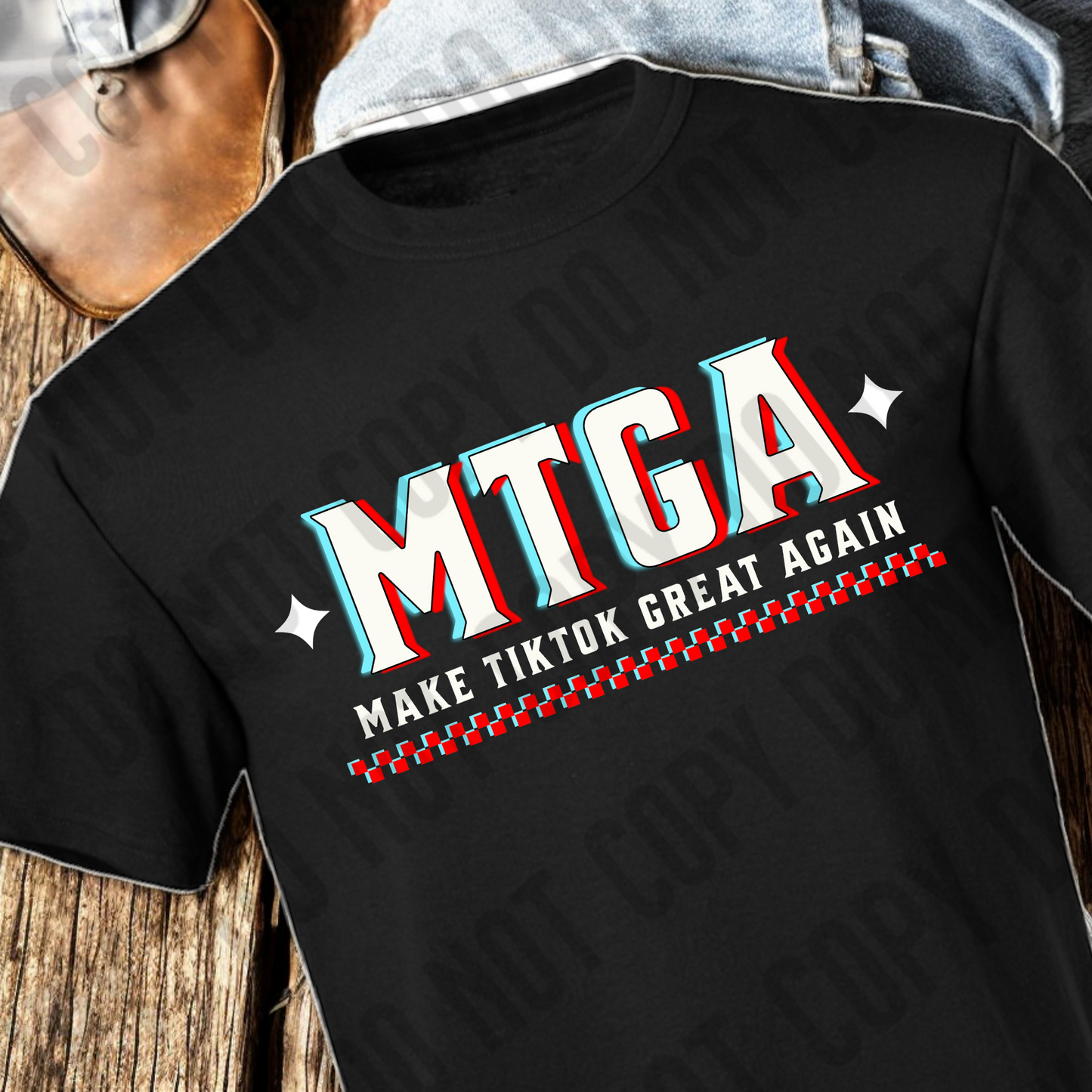 MAKE TIKTOK GREAT AGAIN