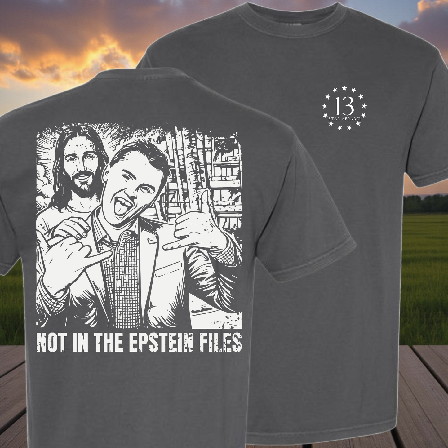 NOT IN THE EPSTEIN FILES TSHIRT