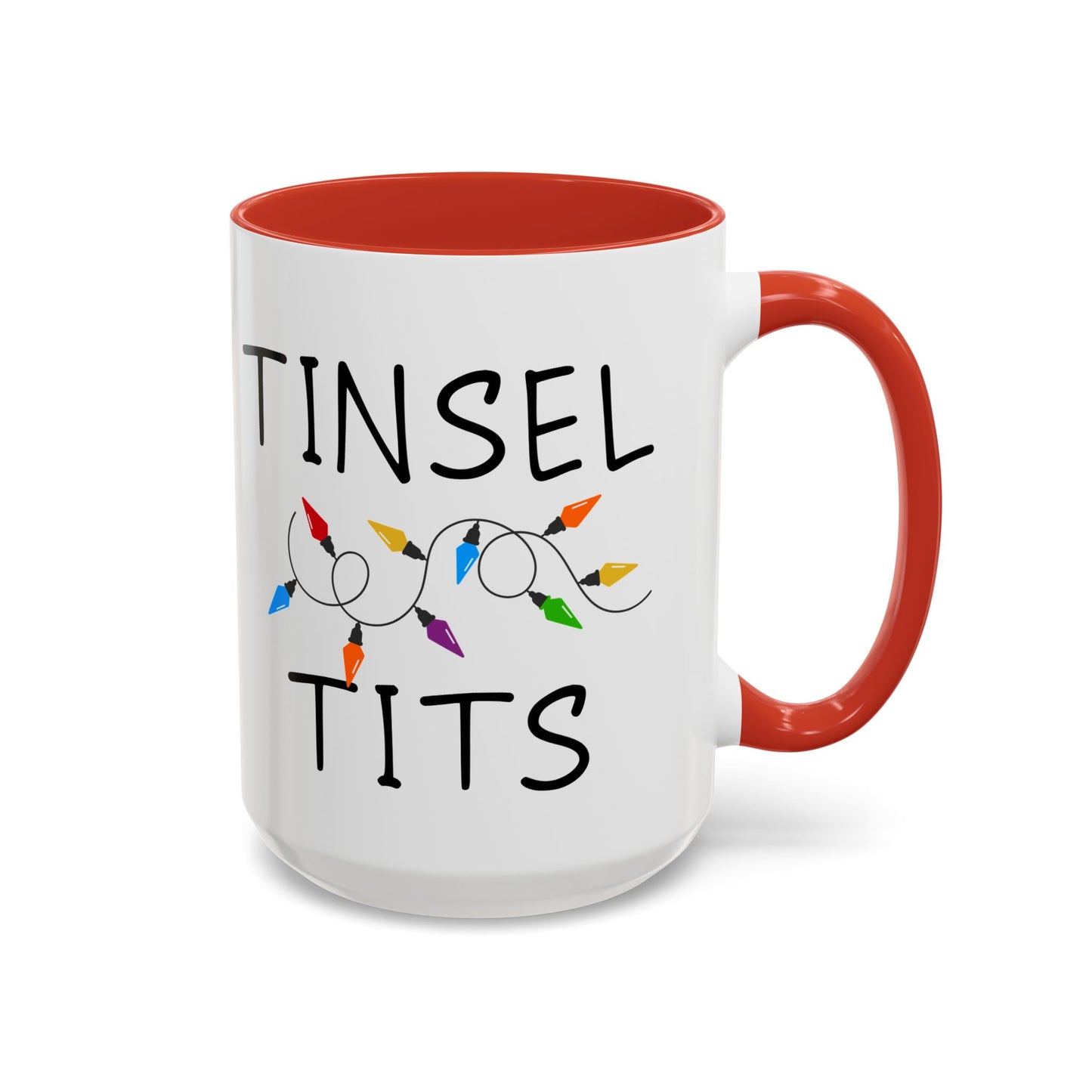 tinsel tits— Funny Christmas Mug with String Lights (11oz & 15oz)