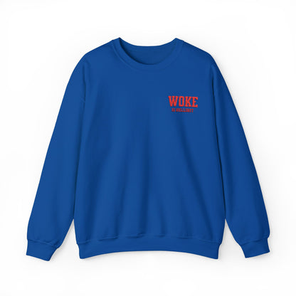 WOKE IS BULL SHT  Embroidered Crewneck Sweatshirt