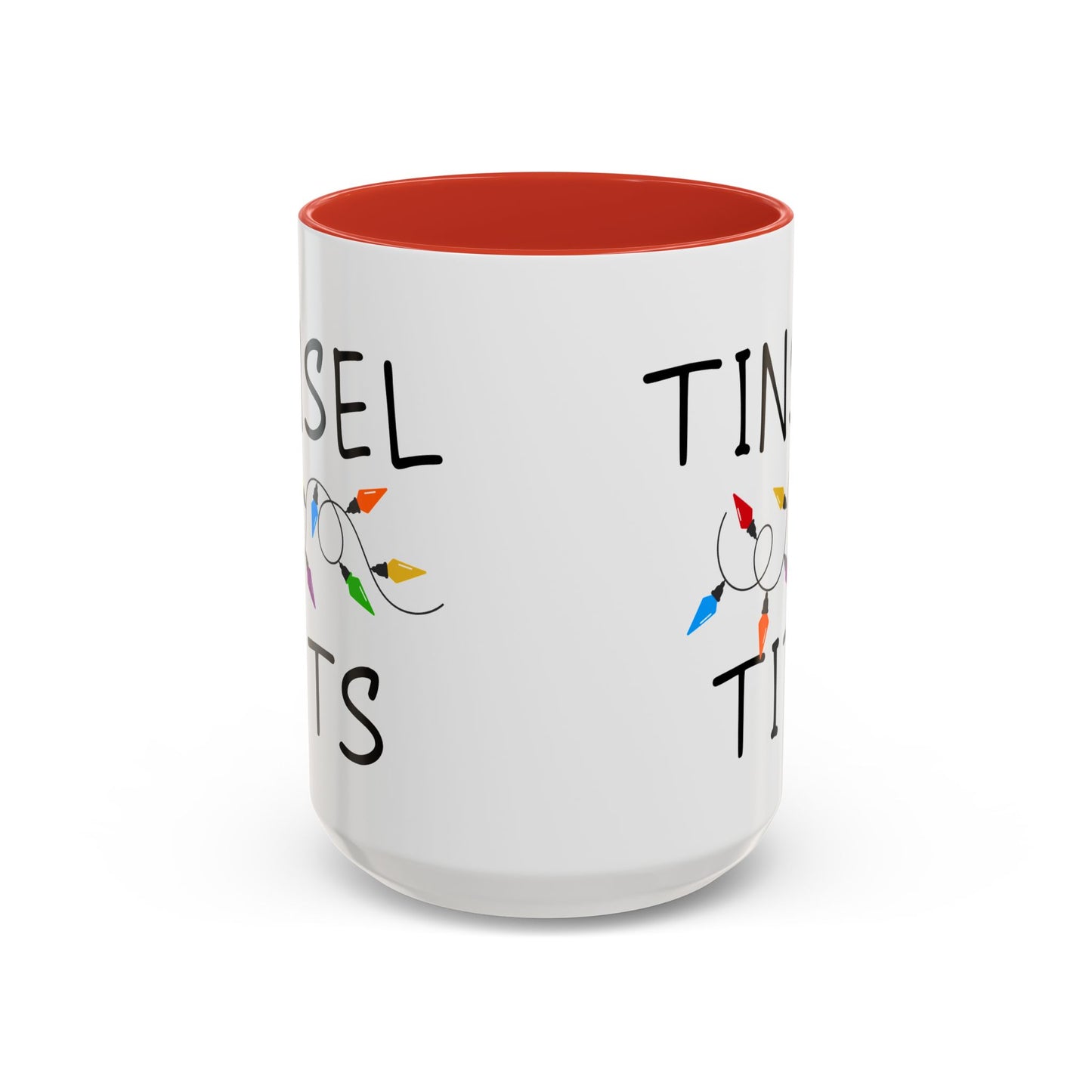 tinsel tits— Funny Christmas Mug with String Lights (11oz & 15oz)