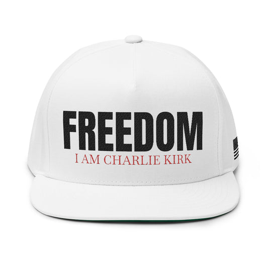Freedom , I am Charlie Kirk Flat Bill Cap