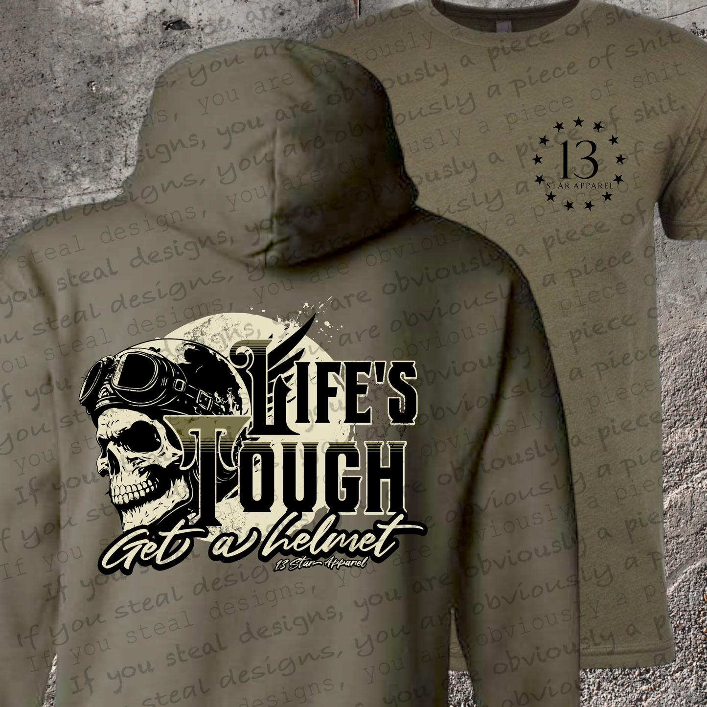 LIFE'S TOUGH HOODIE/TSHIRT