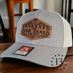 UNVAXXED AND OVER TAXED