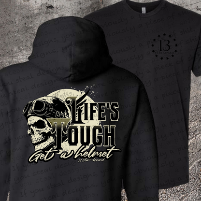 LIFE'S TOUGH HOODIE/TSHIRT