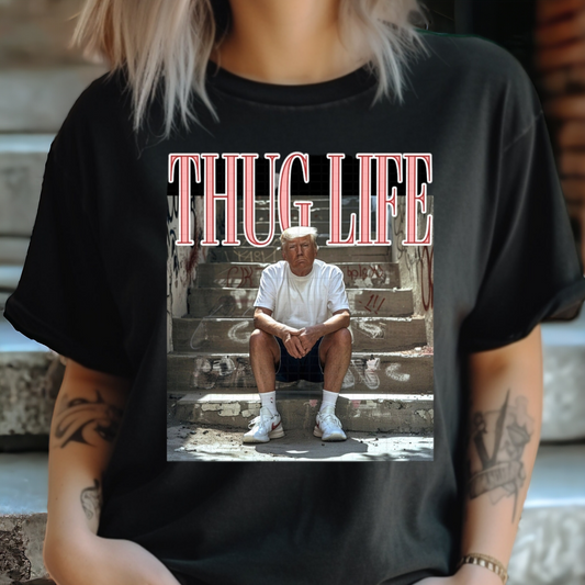 THUG LIFE TRUMP TSHIRT/HOODIE