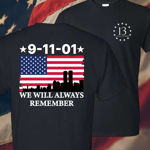 9-11 NEVER FORGET TSHIRT/HOODIE