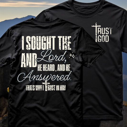 I SOUGHT THE LORD TSHIRT HOODIE