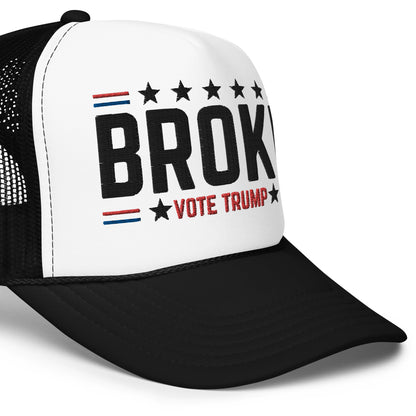 BROKE  EMBRIODERD FOAM TRUCKER HAT