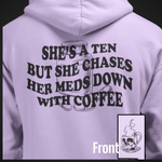 SHES A TEN COFFEE HOODIE